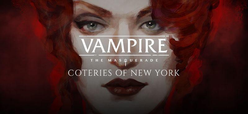 vampire: the masquerade - coteries of new york 的