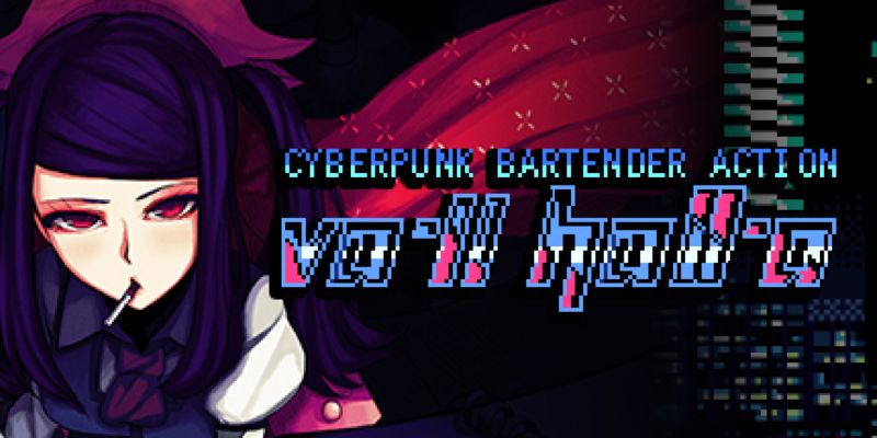 赛博朋克酒保行动 VA-11 Hall-A: Cyberpunk Bartender Action 的图片